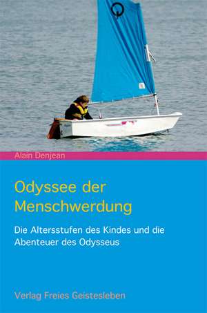 Odyssee der Menschwerdung de Alain Denjean