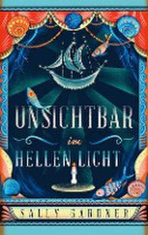 Unsichtbar im hellen Licht de Sally Gardner