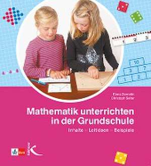 Mathematik unterrichten in der Grundschule de Christoph Selter