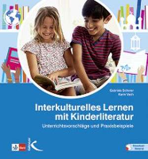 Interkulturelles Lernen mit Kinderliteratur de Gabriela Scherer