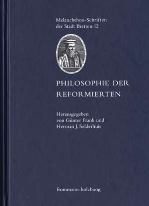 Philosophie der Reformierten de Günter Frank