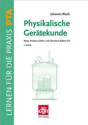 Physikalische Gerätekunde de Johanna Riech