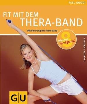 Fit mit dem Thera-Band de Thorsten Tschirner