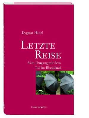 Letzte Reise de Dagmar Hänel