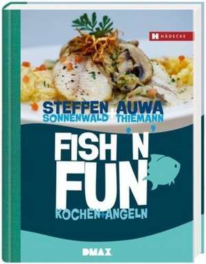 Fish 'n Fun de Steffen Sonnenwald