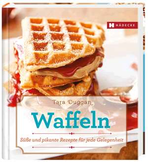 Waffeln de Tara Duggan