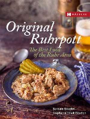 Original Ruhrpott - The Best of Ruhr Area Food de Barbara Boudon