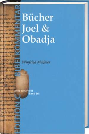 Bücher Joel und Obadja de Winfried Meißner