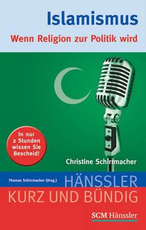 Islamismus de Christine Schirrmacher