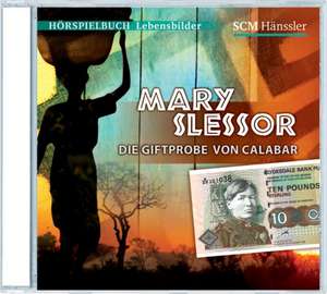 Mary Slessor - Die Giftprobe von Calabar de Kerstin Engelhardt