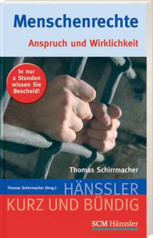 Menschenrechte de Thomas Schirrmacher