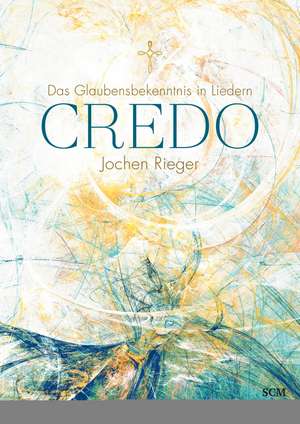Credo - Chorpartitur de Jochen Rieger