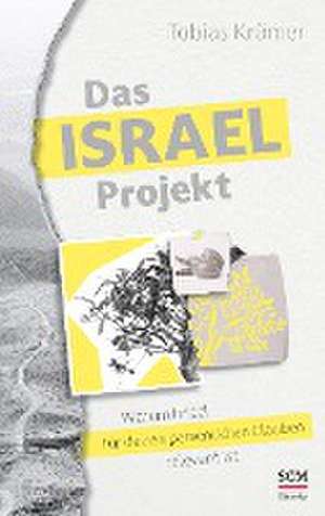 Das Israel-Projekt de Tobias Krämer