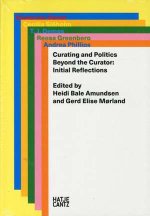 Curating & Politics: A Handbook de Heidi Bale Amundsen