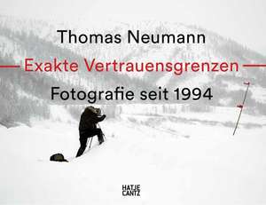 Thomas Neumann. Exakte Vertrauensgrenzen / Exact Confidence Limits Fotografie seit 1994 / Photography since 1994 de Neil Holt