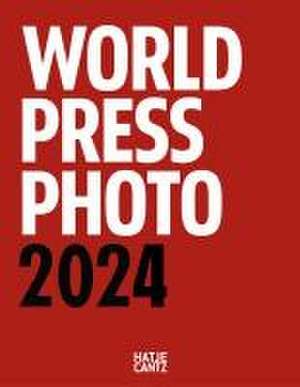 World Press Photo Yearbook 2024 | English Edition de World Press Photo Foundation