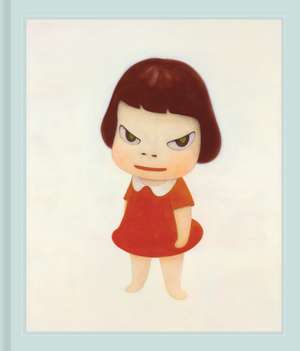 Yoshitomo Nara. Die Welt der "Angry Girls" - Ikonen japanischer Kunst von den 1980er Jahren bis heute (Bildband) de Daniel Zamani