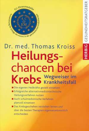 Heilungschancen bei Krebs de Thomas Kroiss