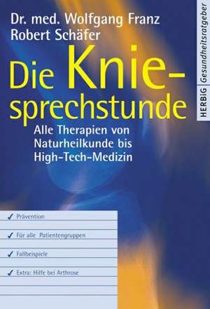 Die Knie-Sprechstunde de Wolfgang Franz