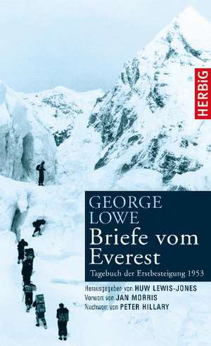 Briefe vom Everest de Georg Lowe