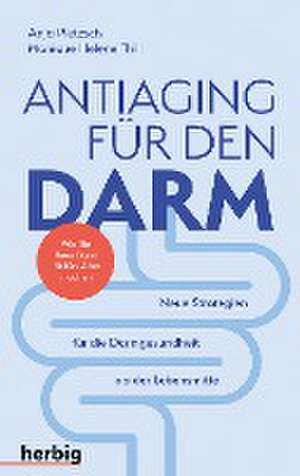 Antiaging für den Darm de Anja Pietzsch