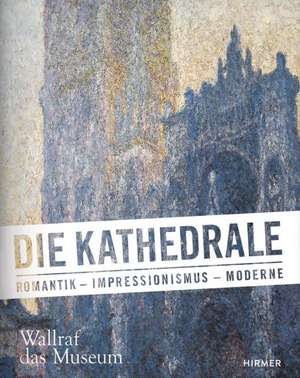 Die Kathedrale