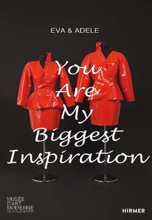 EVA & ADELE: You Are My Biggest Inspiration. Early Works de Museum of Modern Art in Paris