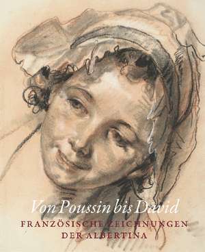 Von Poussin bis David de Christine Ekelhart