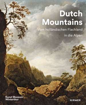 Dutch Mountains de David Schmidhauser