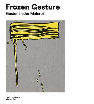 Frozen Gesture de Konrad Bitterli