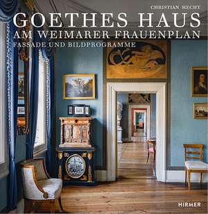 Goethes Haus am Weimarer Frauenplan de Christian Hecht