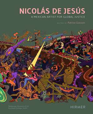 Nicolás De Jesús: A Mexican Artist for Global Justice de Patrice Giasson