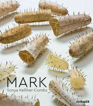 Mark: Sonya Kelliher-Combs de Julie Decker