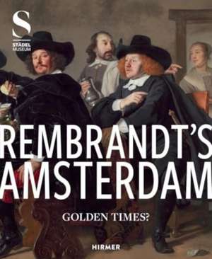 Rembrandt's Amsterdam de Jochen Sander