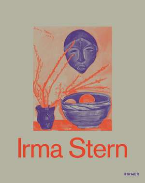 Irma Stern: A Modern Artist Between Berlin and Cape Town de Lisa Hörstmann