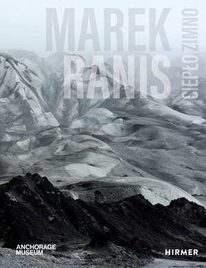 Marek Ranis: Cieplo Zimno de Julie Decker