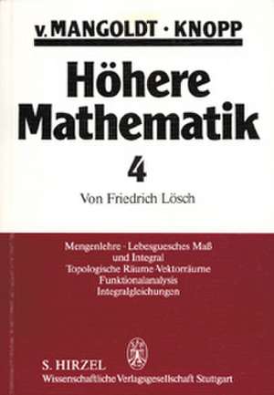 Höhere Mathematik IV de Hans von Mangoldt