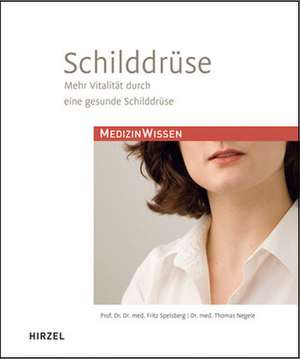 Schilddrüse de Fritz Spelsberg