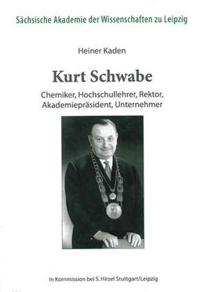 Kurt Schwabe de Heiner Kaden