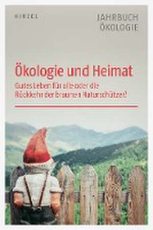 Ökologie und Heimat de Pierre Ibisch