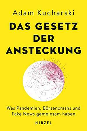 Das Gesetz der Ansteckung de Adam Kucharski