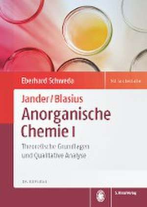 Jander/Blasius | Anorganische Chemie I de Eberhard Schweda