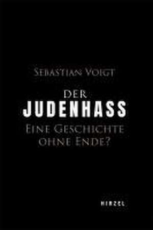 Der Judenhass de Sebastian Voigt