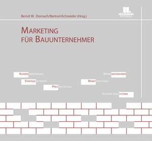 Marketing für Bauunternehmer de Dieter Dornach