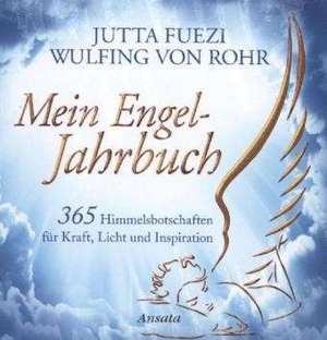 Mein Engel-Jahrbuch de Jutta Fuezi