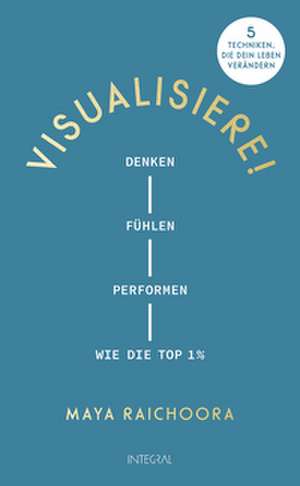 Visualisiere! de Maya Raichoora