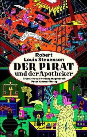 Der Pirat und der Apotheker de Robert Louis Stevenson