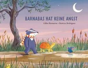 Barnabas hat keine Angst de Gilles Bizouerne