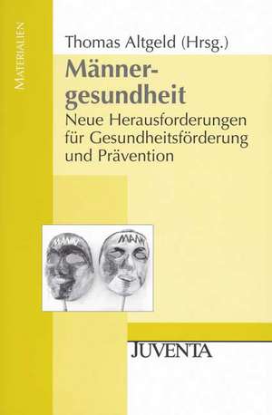 Männergesundheit de Thomas Altgeld