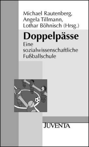 Doppelpässe de Michael Rautenberg